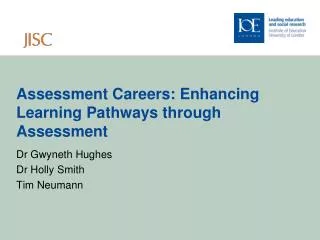 Assessment Careers: Enhancing Learning Pathways through Assessment