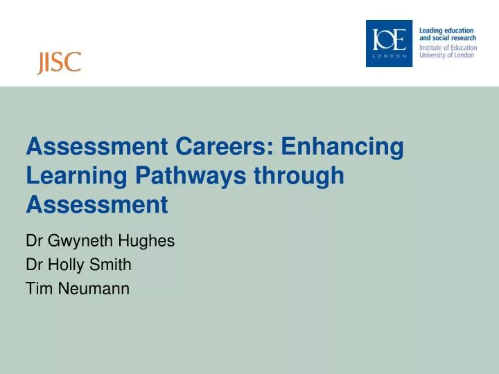 assessment careers enhancing learning pathways through assessment