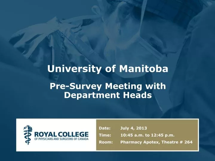 university of manitoba pre survey meeting with department heads