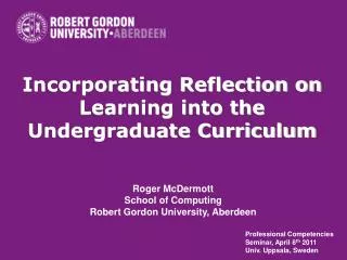 Incorporating Reflection on Learning into the Undergraduate Curriculum
