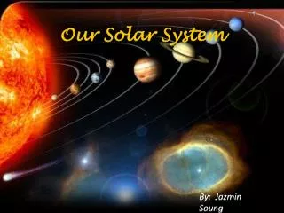 Our Solar System