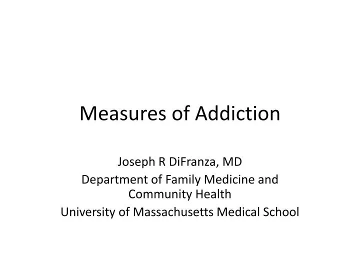 measures of addiction
