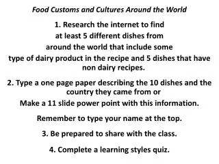 Food Customs and Cultures Around the World