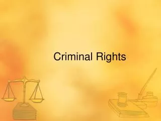 Criminal Rights