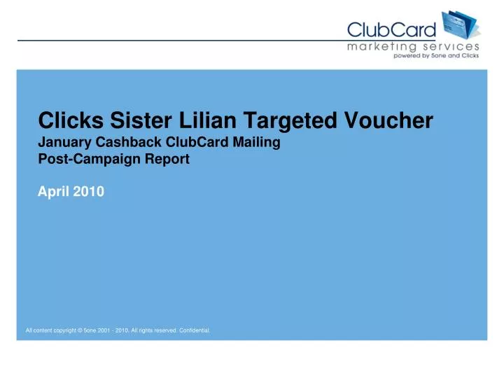 clicks sister lilian targeted voucher january cashback clubcard mailing post campaign report