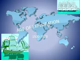 AGE OF EXPLORATION