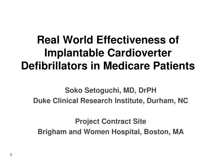 real world effectiveness of implantable cardioverter defibrillators in medicare patients
