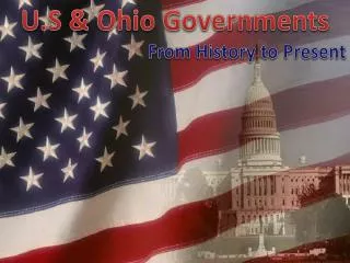 U.S &amp; Ohio Governments