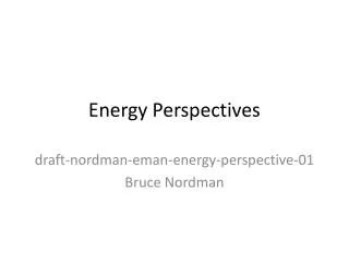Energy Perspectives