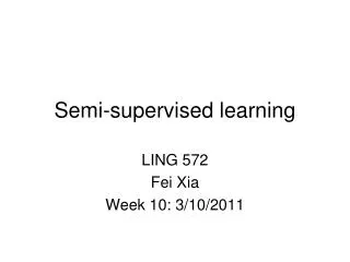 Semi-supervised learning