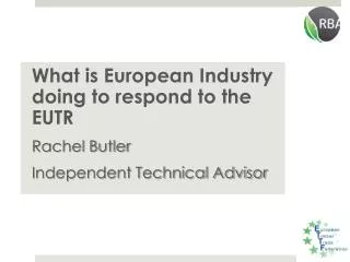 What is European Industry doing to respond to the EUTR Rachel Butler