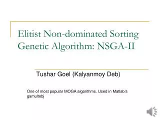 Elitist Non-dominated Sorting Genetic Algorithm: NSGA-II