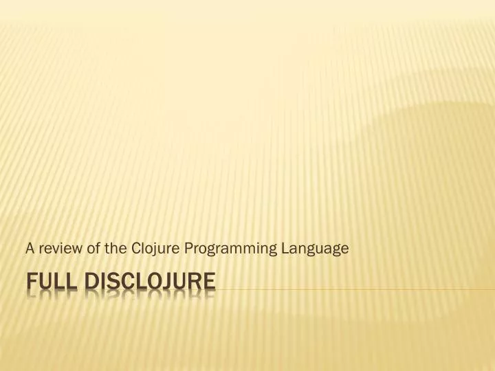 a review of the clojure programming language