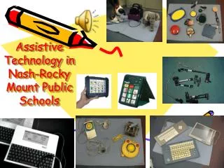 Assistive Technology in Nash-Rocky Mount Public Schools