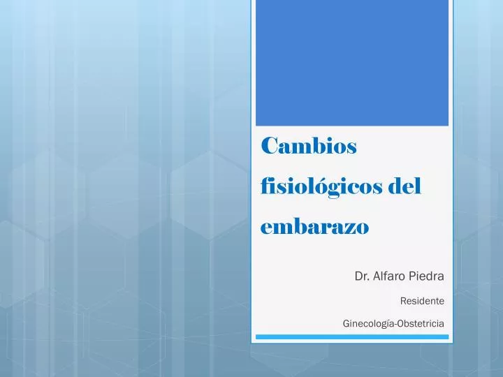 cambios fisiol gicos del embarazo