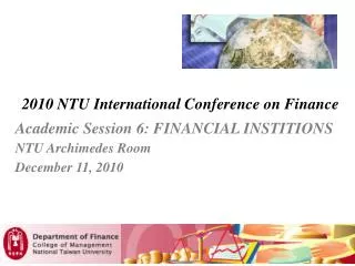 2010 NTU International Conference on Finance