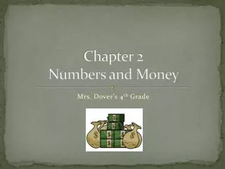 Chapter 2 Numbers and Money