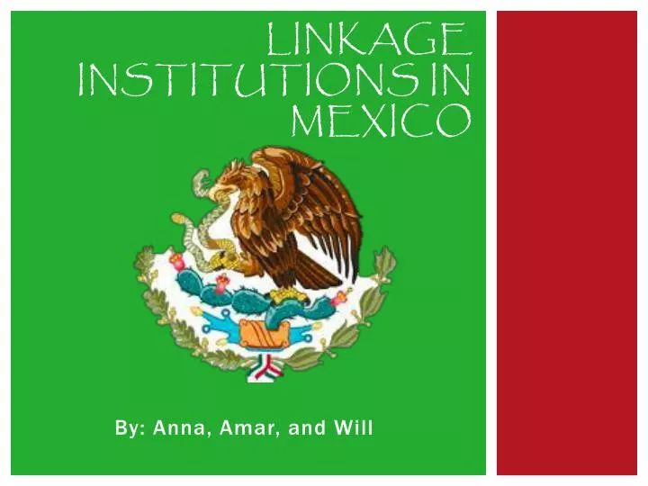 linkage institutions in mexico