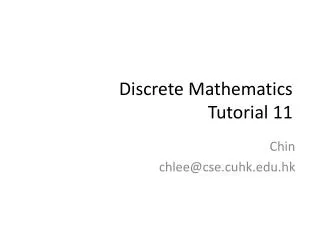 Discrete Mathematics Tutorial 11