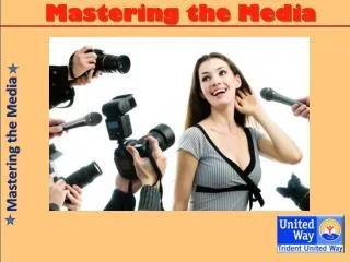 Mastering the Media