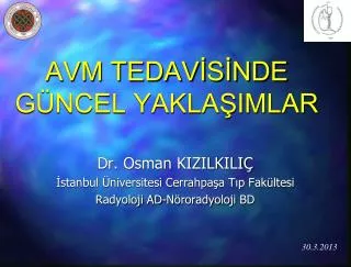 avm tedav s nde g ncel yakla imlar