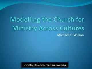 Modelling the Church for Ministry Across Cultures