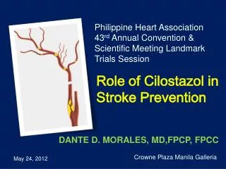 Role of Cilostazol in Stroke Prevention