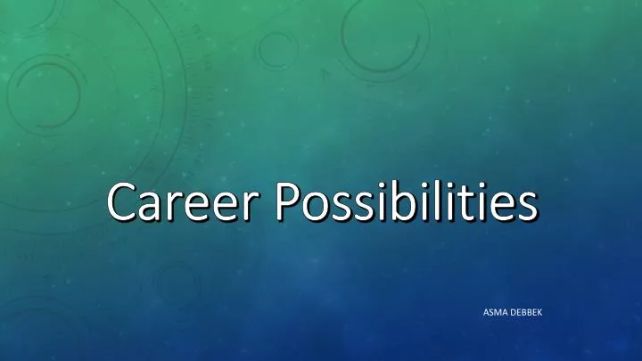 career possibilities