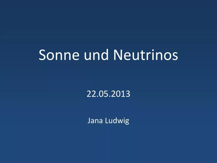 sonne und neutrinos