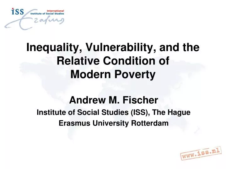inequality vulnerability and the relative condition of modern poverty
