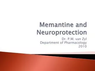 Memantine and Neuroprotection