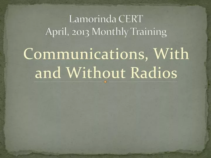 lamorinda cert april 2013 monthly training