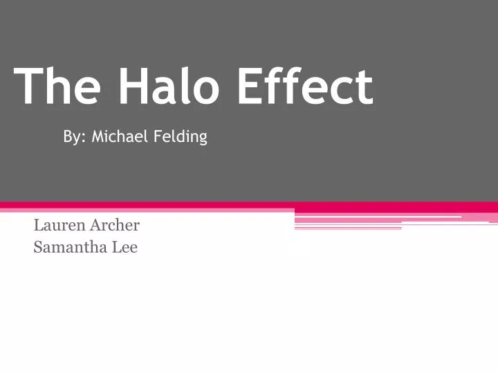 the halo effect by michael felding