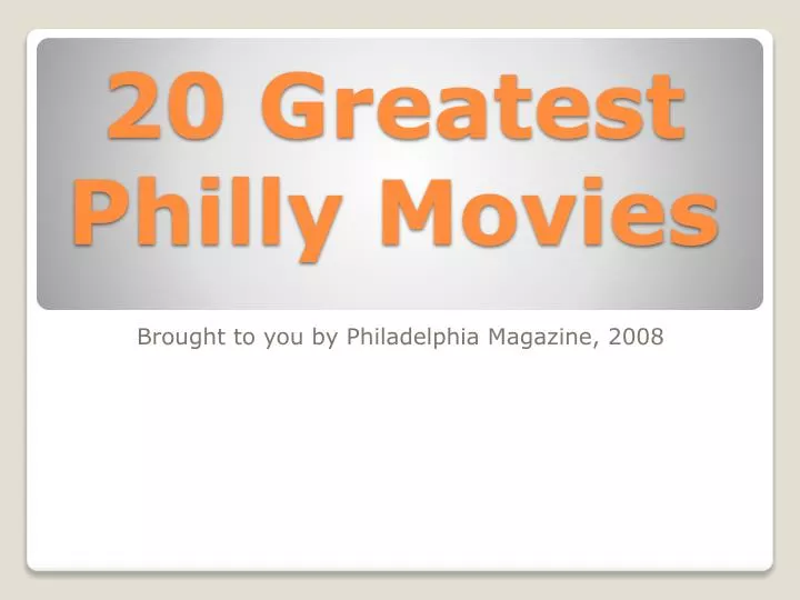 20 greatest philly movies