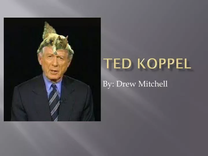 ted koppel