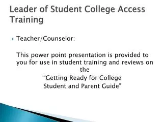 Leader of Student College Access Training