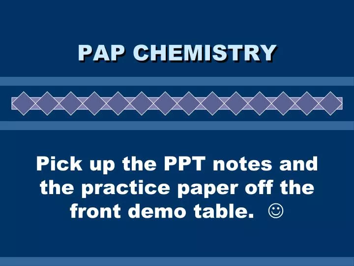 pap chemistry