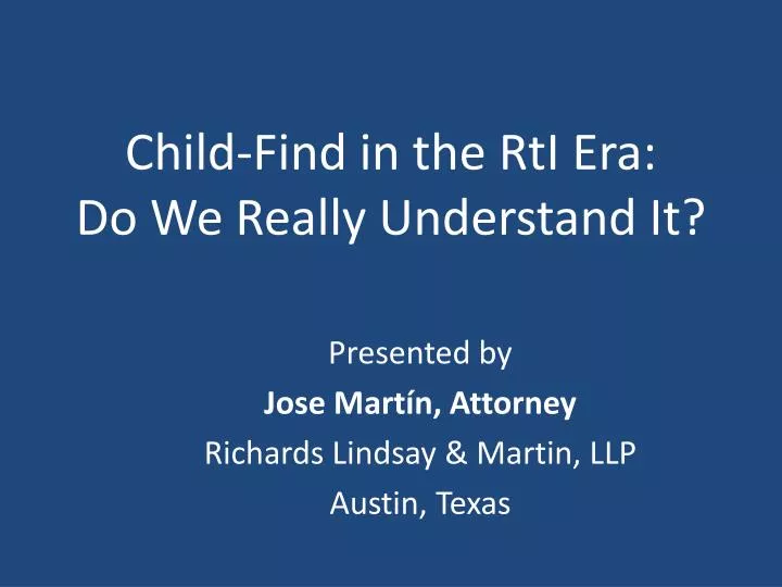 child find in the rti era do we really understand it