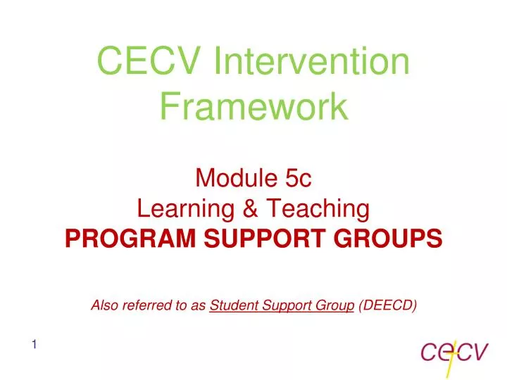cecv intervention framework module 5c learning teaching program support groups