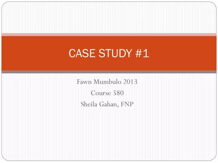 case study 1