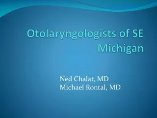 Otolaryngologists of SE Michigan