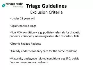 Triage Guidelines Exclusion Criteria