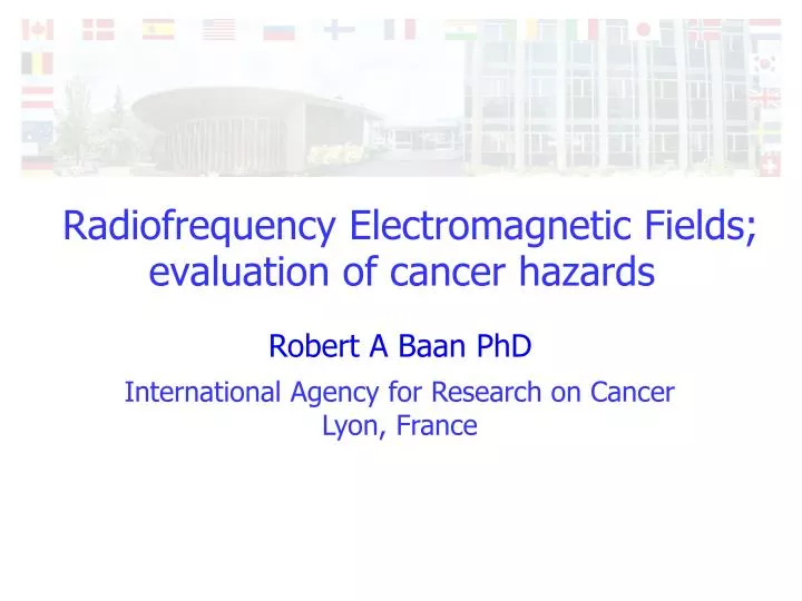 radiofrequency electromagnetic fields evaluation of cancer hazards