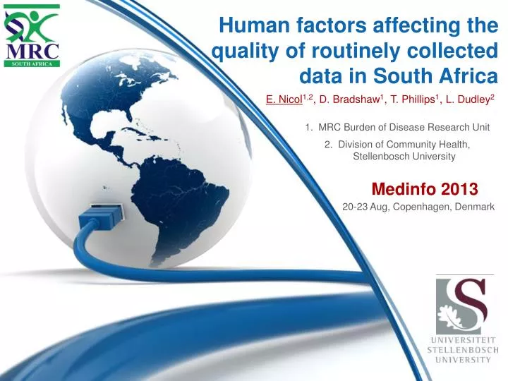 human factors affecting the quality of routinely collected data in south africa