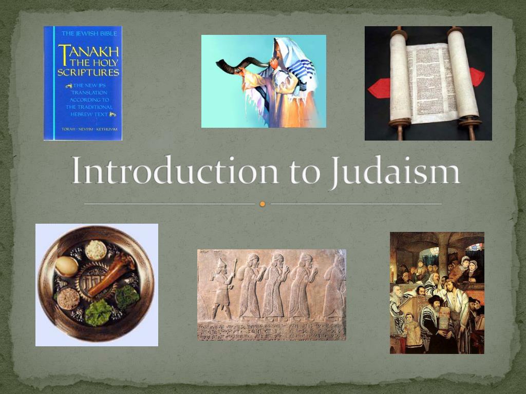 PPT - Introduction to Judaism PowerPoint Presentation, free download ...