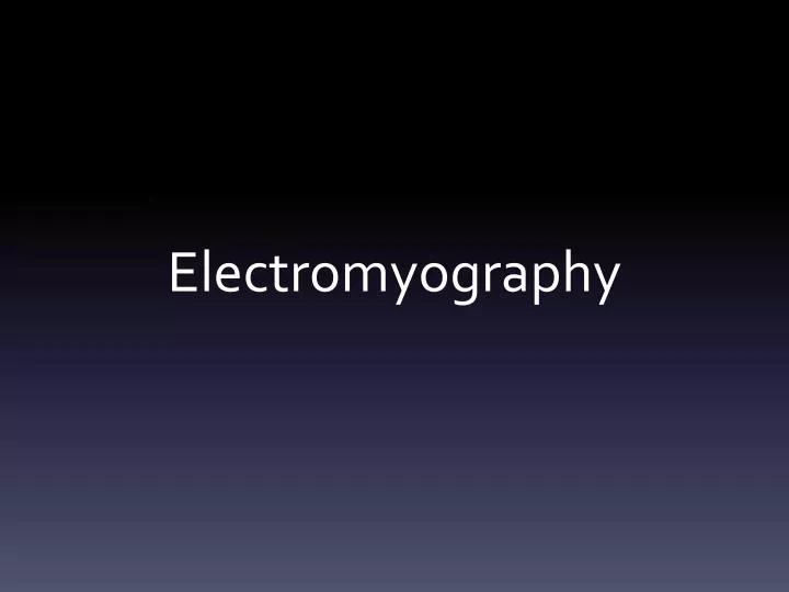 electromyography