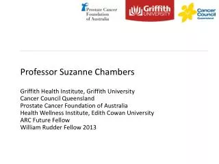 Professor Suzanne Chambers Griffith Health Institute, Griffith University