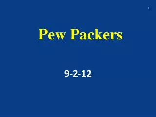 Pew Packers