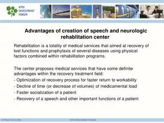 Advantages of creation of speech and neurologic rehablitation center