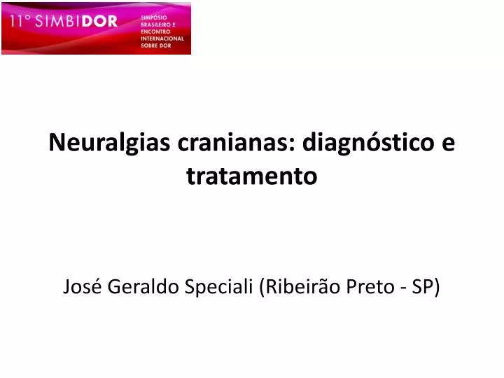 neuralgias cranianas diagn stico e tratamento jos geraldo speciali ribeir o preto sp